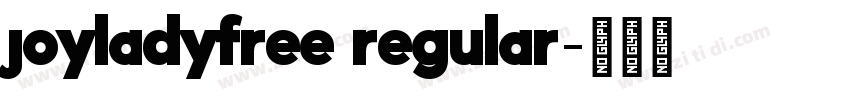 joyladyfree regular字体转换